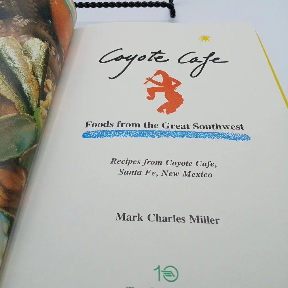 Mark MILLER Coyote Cafe Cookbook 1989 1st‎ Edition Hardcover New NOS southwest